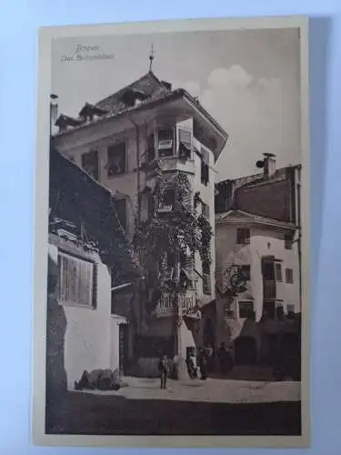 AK Postcard CPA Italien, Bozen Das Batzenhäusl