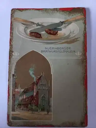 AK Postcard CPA NÜRNBERG, Bratwurstglöcklein, 1913