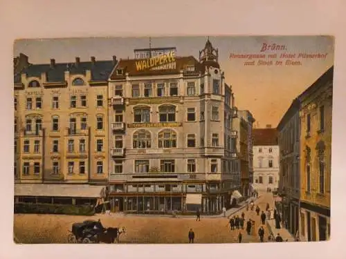 AK Postcard CPA Brünn Rennergasse mit Hotel Pilsnerhof und Stock im Eisen 1916