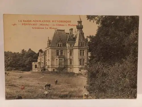 AK Postcard CPA France  LA BASSE NORMANDIE PITTORESQUE - PÉPINVAST La Cháteau