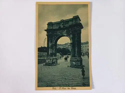 AK Postcard CPA  Kroatien  Pula - Pola Arch of the Sergii - Sergierbogen