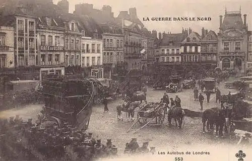 Frankreich La Guerre Dans le Nord Les Autobus de Londre Doppeldeckerbus Postkarte