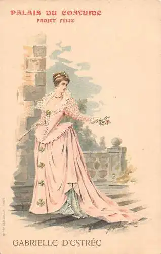 Paris 1900 Universal Expo Kostüm Gabrielle D'Estree signierte Japhet Postkarte
