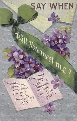 A703 Werden Sie mich treffen? Veilchen Blumen grünes Band Vintage Postkarte
