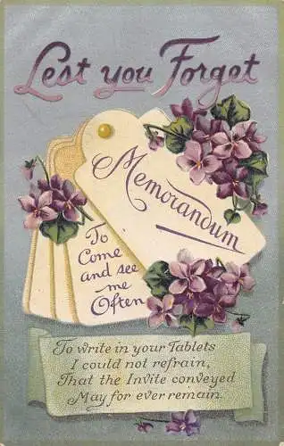 A703 Damit Sie nicht vergessen Memorandum Veilchen Blumen Komm und sieh mich Vintage Postkarte