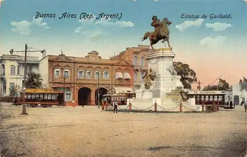 A750 Argentinien Buenos Aires Statue von Garibaldi Straßenbahnen Diamant Rubinat Postkarte
