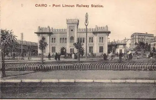 A764 Ägypten Kairo Pont Limoun Bahnhof Vintage Postkarte