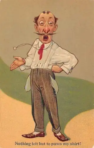 L060 Nichts mehr zu verpfänden Karikatur Comic Humor Prägepostkarte