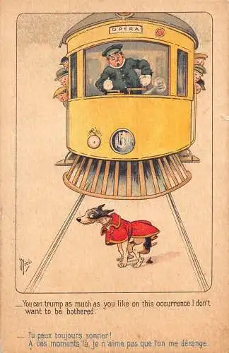 L058 Sie können trumpfen so viel Sie wollen Straßenbahn Hund Comic Humor signiert Mich Postkarte