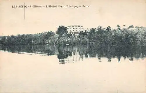 L095 Frankreich Les Settons L'Hotel Beau Rivage Lake Vintage Postkarte