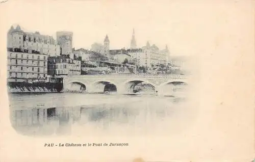A827 Frankreich Pau Chateau et Pont de Jurancon Brücke Schloss Vintage Postkarte