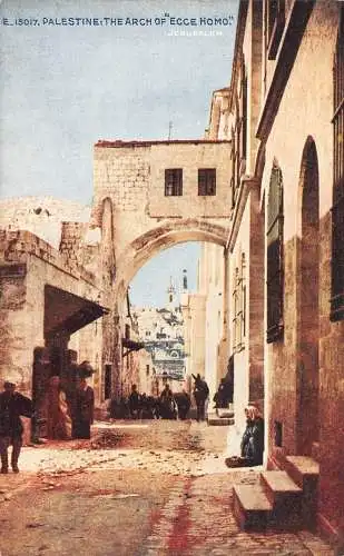 A025 Israel Jerusalem Der Bogen von Ecce Homo Vintage Postkarte