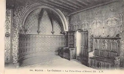 A837 Frankreich Blois Schloss Schloss Pie Dieu D'Henri III Vintage Postkarte