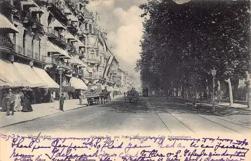 A842 Deutschland 1903 Wiesbaden Wilhelm Str mit Hotel Metropole Cafe Hohen Postkarte