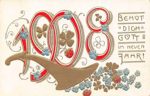 L399 Neujahrsgrüße 1908 große Zahlen Blumen Kleeblatt Glück Vintage Postkarte