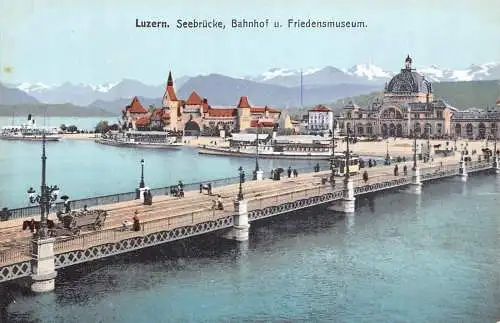 A040 Schweiz Luzern Seebrücke Bahnhofsbrücke Friedensmuseum Postkarte