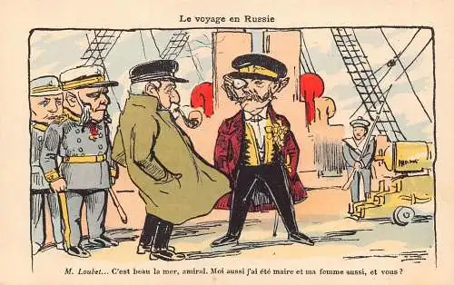 A876 Politische Satire Emile Loubet Marine Reise nach Russland Schiff Postkarte