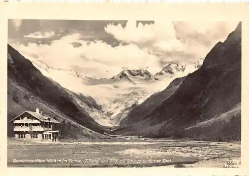 A238 Österreich Dominicus Huette Zamser Zillertal Schlegesenferner Tirol Postkarte