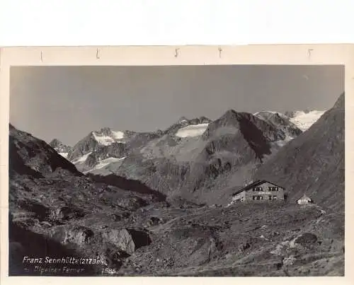 A240 Österreich Franz Sennhütte Alpeiner Ferner 2173m Hütte Postkarte