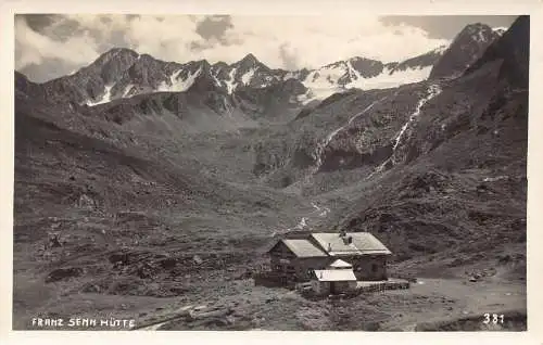 A240 Österreich Franz Sennhütte Alpeiner Ferner Berghüttenpostkarte