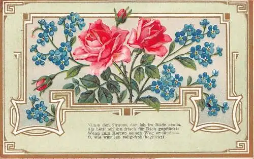 Liebesgrüße 1913 Rosen Vergissmeinnicht Blumen Gedicht Prägepostkarte
