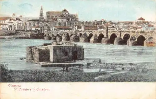 A868 Spanien Cordoba El Puente y Catedral Kathedrale Brücke Vintage Postkarte