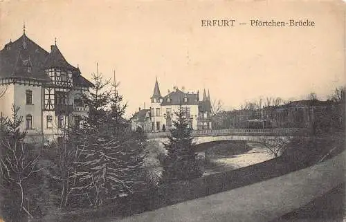 Deutschland 1909 Erfurt Pfoertchen Brücke alte Postkarte