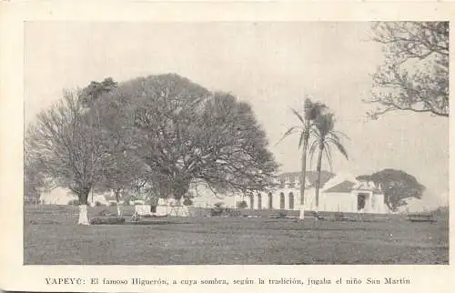 A877 Argentinien Yapeyu Higueron a cuya sombra San Martin Vintage Postkarte