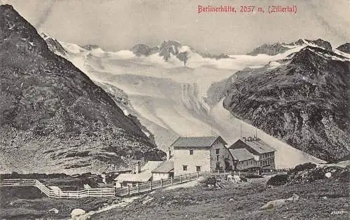 A075 Österreich Berlinhütte 2057m Zillertal Schneehütte Vintage Postkarte