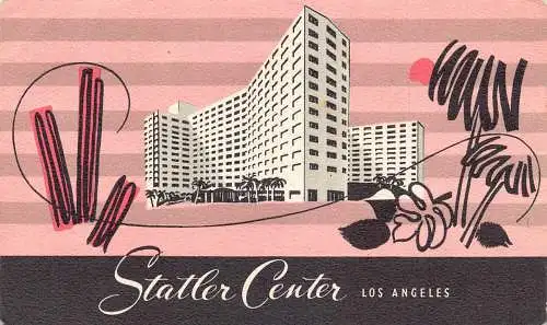 A916 US Hotel Statler Center Los Angeles Werbung Vintage Postkarte