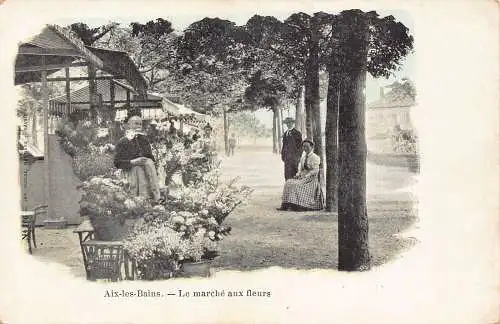 A912 Frankreich Aix-les-Bains Marken aux fleurs Blumen Kaufmann Postkarte
