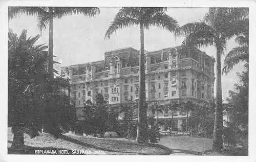 L250 Brasilien ESPLANADA HOTEL - SAO PAULO - BRASILIEN Vintage Postkarte