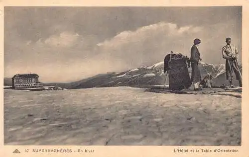 C071 Frankreich Superbagneres L'Hotel el la Table d'orientation Vintage Postkarte