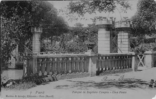 L248 Brasilien Pará Parque de Baptista Campos - Uma Ponte Vintage Postkarte