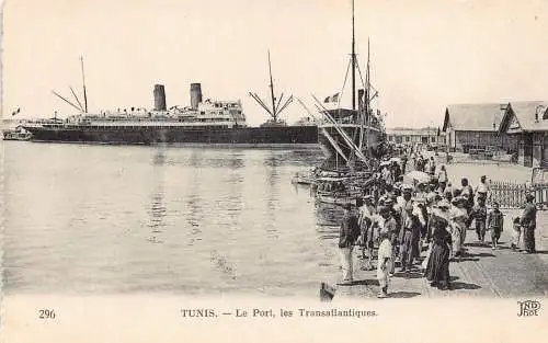Tunesien Tunis Le Port Les Transatlantiques Dampfschiffe Menschen Hafen Postkarte