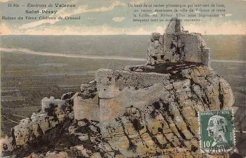 L131 Frankreich 1923 Environs de Valence Saint Penay Burgruine Crussol Postkarte