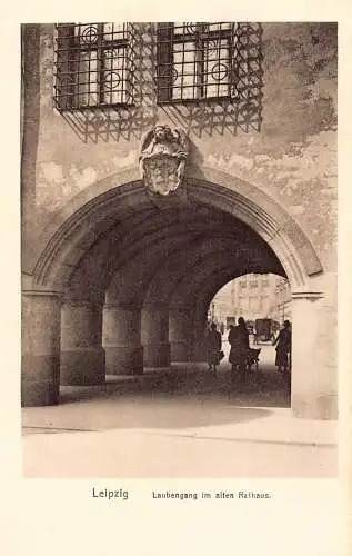L166 Deutschland Leipzig Laubengang Altes Rathaus Vintage Postkarte