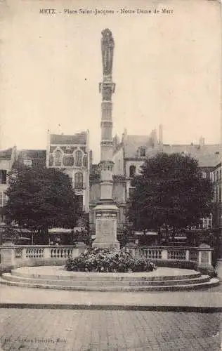 L308 Frankreich Metz Place Saint Jaques Notre Dame de Metz Säule Vintage Postkarte