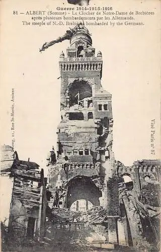 Frankreich WWI Katastrophe Albert Steeple Kirche Brebieres bombardiert Vintage Postkarte