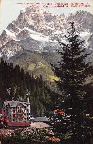 Schweiz S Martino di Castrozza Hotel Fratazza Vintage Postkarte