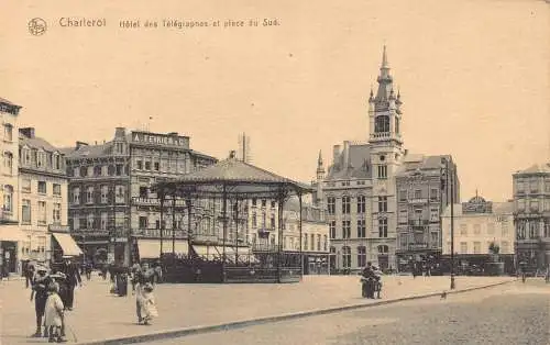 Belgien Charleroi Hotel des Telegraphes Place Sud A Fervier&Co Postkarte