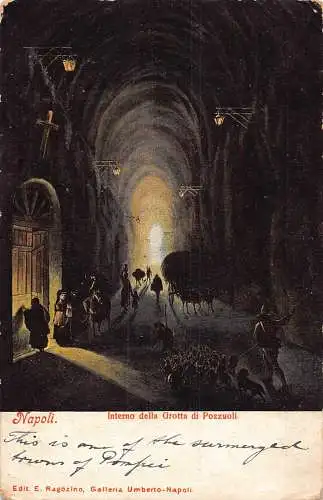 Italien Napoli Neapel Interno della Grotta di Pozzuoli Tunnel Vintage Postkarte