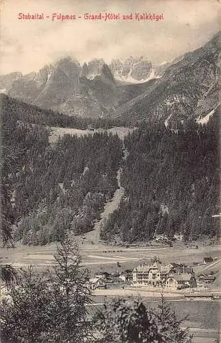 Österreich Stubaital Fulpmes Grand Hotel Kalkkoegel Vintage Postkarte