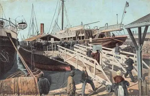A999 Frankreich Marseille Einschiffung für Passanten nach Algerien Dampfschiff Postkarte