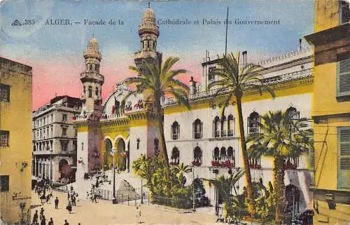 B012 Algerien Algier Facade de la Cathedrale et Palais du Gouvernement Postkarte