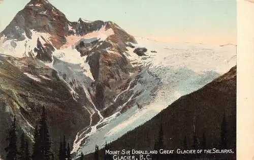 B020 Kanada Mount Sir Donald Great Glacier of Selkirks Glacier BC Postkarte