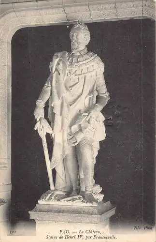 Frankreich 1907 Pau Le Chateau Statue de Henri IV Par Francheville Postkarte