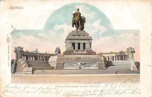 L152 Deutschland 1904 Koblenz Provinzialdenkmal Kaiser Wilhelm alte Postkarte
