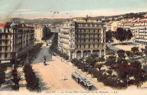 Algerien Alger 1916 Grand Hotel Excelsior et Rue Michelet Straßenbahn Vintage Postkarte