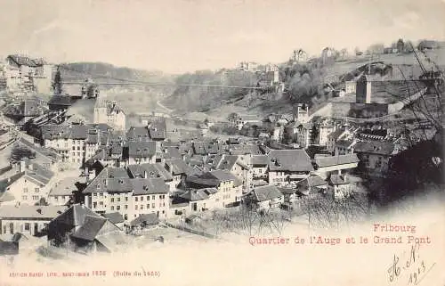 Schweiz 1903 Fribourg Quartier de l'Auge et Grand Pont alte Postkarte